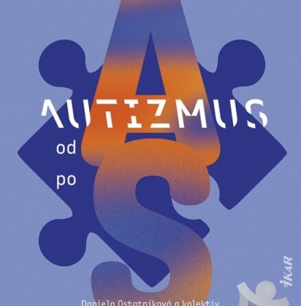 NOVÁ KNIHA: AUTIZMUS od A po S