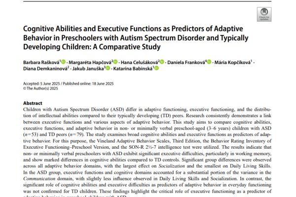 Cognitive Abilities and Executive Functions as Predictors of AdaptiveBehavior in Preschoolers with Autism Spectrum Disorder and Typically Developing Children: A Comparative Study